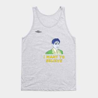 I want to Believe Tank Top